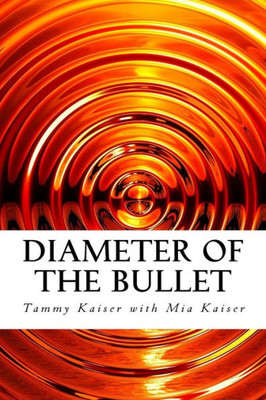Diameter Of The Bullet
