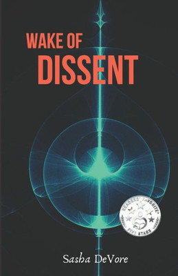 Wake Of Dissent (The Wake Trilogy)