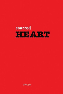Scarred Heart