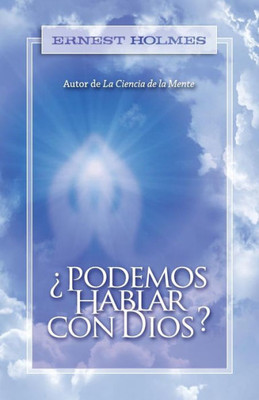 ?Podemos Hablar Con Dios? (Spanish Edition)