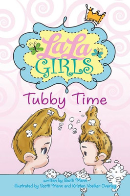 La La Girls: Tubby Time