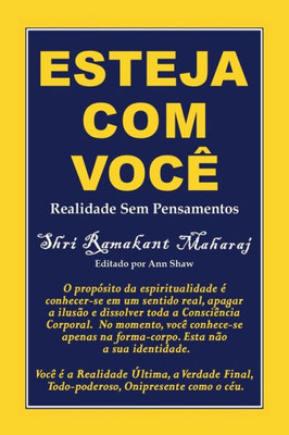 Esteja Com Voce: Realidade Sem Pensamentos (Portuguese Edition)