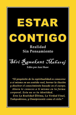 Estar Contigo: Realidad Sin Pensamiento (Spanish Edition)
