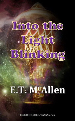 Pirates!: Into The Light Blinking