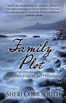 Family Plot: Another John Pickett Mystery (John Pickett Mysteries)