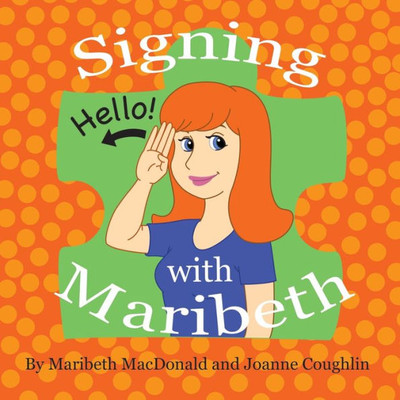 Signing With Maribeth: Baby Sign Language