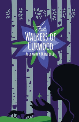 The Walkers Of Curwood