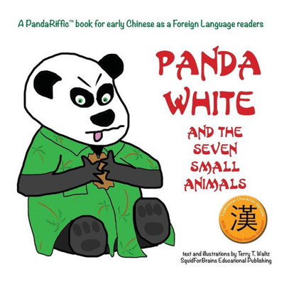 Panda White And The Seven Small Animals: Traditional Character Version (Chinese Edition)