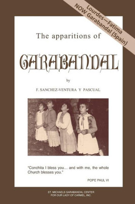 The Apparitions Of Garabandal