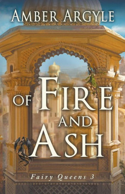 Of Fire And Ash (3) (Fairy Queens)