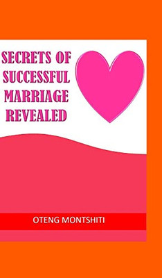 Secrets of successful marriage revealed - 9780368443794