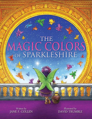 The Magic Colors Of Sparkleshire (The Enjella Adventure Series)