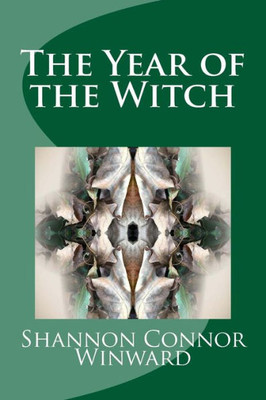 The Year Of The Witch