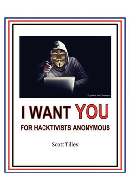 Hacktivists Anonymous (Technology Today)