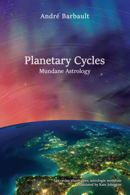Planetary Cycles Mundane Astrology