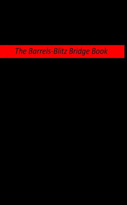The Barrels Blitz-Bridge Book No.2
