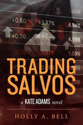 Trading Salvos: A Kate Adams Novel (Kate Adams Series)