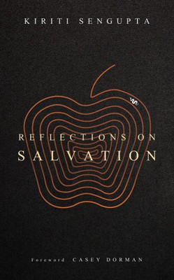 Reflections On Salvation