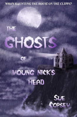 The Ghosts Of Young Nick'S Head (Spooky Adventures)