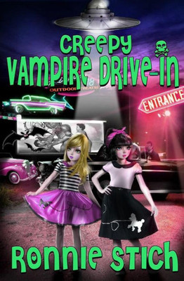 Creepy Vampire Drive-In (Creepy Friends)