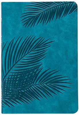 The Passion Translation New Testament (2020 Edition) Large Print Teal: With Psalms, Proverbs and Song of Songs