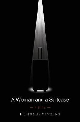 A Woman And A Suitcase