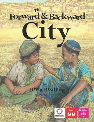 The Forward And Backward City (Voices Of Future Generations)