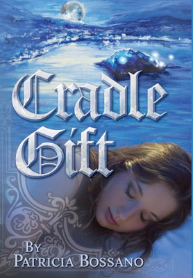 Cradle Gift (Faerie Legacy)