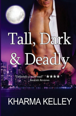 Tall, Dark & Deadly (Agents Of The Bureau)