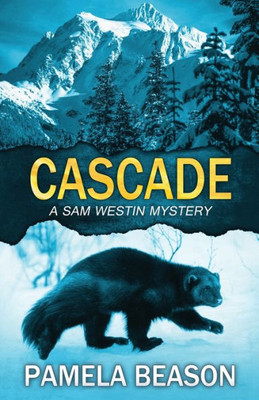 Cascade: A Sam Westin Mystery