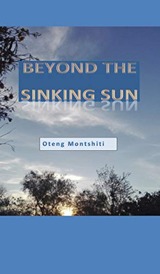 Beyond the sinking sun - 9780368139666
