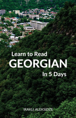 Learn To Read Georgian In 5 Days