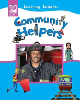 Community Helpers (Learning Ladders 2/Soft Cover)
