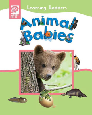 Animal Babies (Learning Ladders 2/Soft Cover)