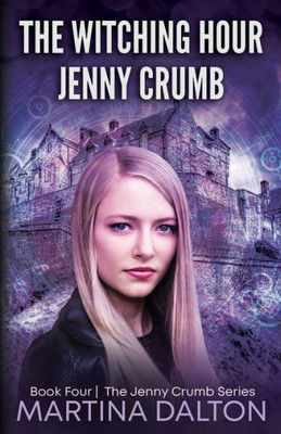 The Witching Hour: Jenny Crumb (The Jenny Crumb Series)