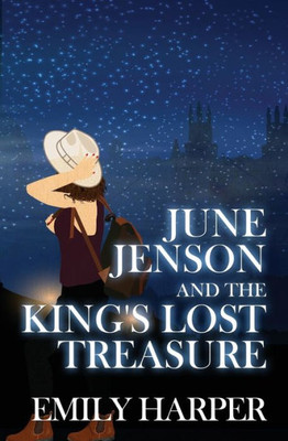 June Jenson And The King'S Lost Treasure