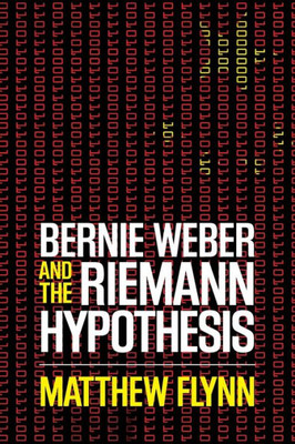 Bernie Weber And The Riemann Hypothesis (Bernie Weber Series)
