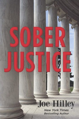 Sober Justice (Mike Connolly Mystery)