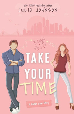Take Your Time (A Boston Love Story)