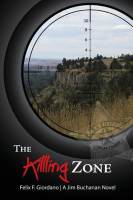 The Killing Zone (The Jim Buchanan Novels)