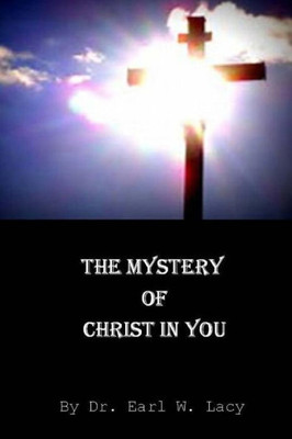 The Mystery Of Christ In You