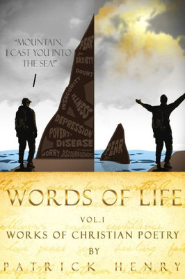Words Of Life Vol. 1: Works Of Christian Poetry (Words Of Life Christian Poetry)