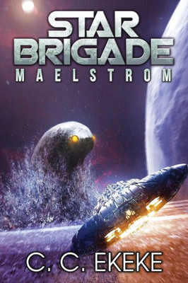 Star Brigade: Maelstrom