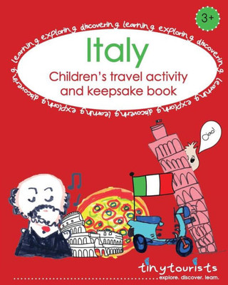 Italy! Children'S Travel Activity And Keepsake Book