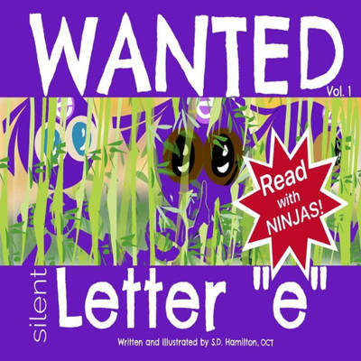 Wanted Silent Letter "E": Learn About Silent Letters And Phonics!