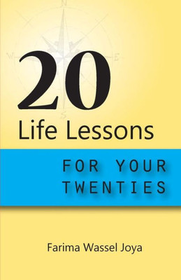 20 Life Lessons For Your 20S: Gift Of Life