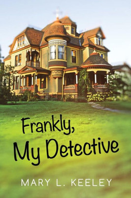 Frankly, My Detective