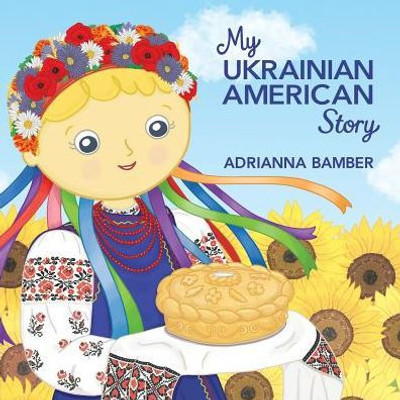 My Ukrainian American Story