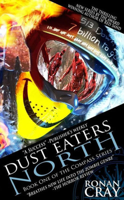 Dust Eaters North (The Compass Series)