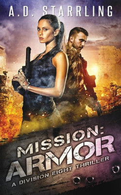 Mission: Armor (2) (Division Eight Thriller)
